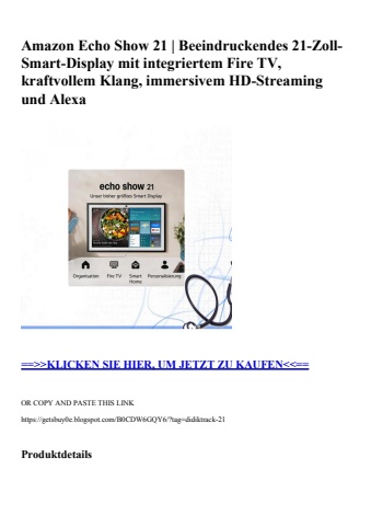 0575 amazon echo show 21   beeindruckendes 21-zoll-smart-display mit integriertem fire tv  kraftvollem k