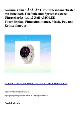 9297 garmin venu 3 ã¢â€â“ gps-fitness-smartwatch mit bluetooth telefonie und sprachassistenz  ultraschar