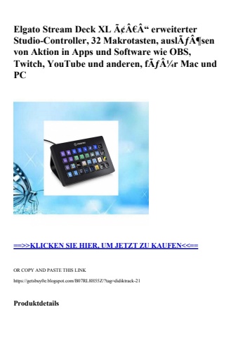 1883 elgato stream deck xl ã¢â€â“ erweiterter studio-controller  32 makrotasten  auslãƒâ¶sen von aktion