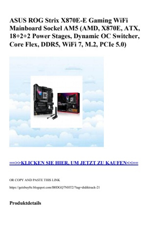 9591 asus rog strix x870e-e gaming wifi mainboard sockel am5  amd  x870e  atx  18 2 2 power stages  dyna