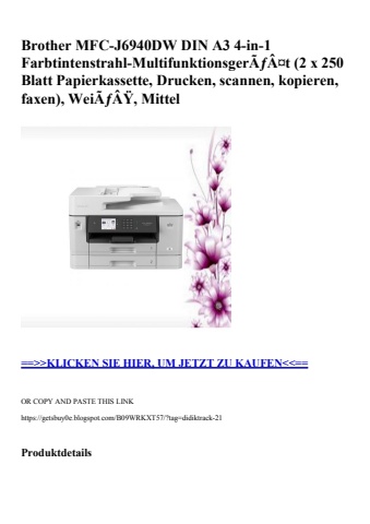 8919 brother mfc-j6940dw din a3 4-in-1 farbtintenstrahl-multifunktionsgerãƒâ¤t  2 x 250 blatt papierkass