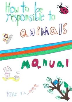 How to be responsible to animals- Manual_YEAR 1 A_2018