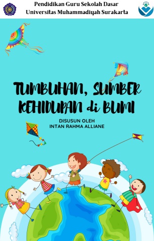 TUMBUHAN, SUMBER KEHIDUPAN di BUMI