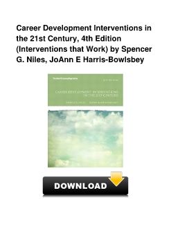 Career Development Interventions in the 21st Century, 4th Edition (Interventions that Work) by Spencer G. Niles, JoAnn E Harris-Bowlsbey