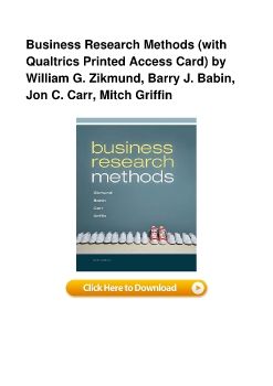 Business Research Methods (with Qualtrics Printed Access Card) by William G. Zikmund, Barry J. Babin, Jon C. Carr, Mitch Griffin