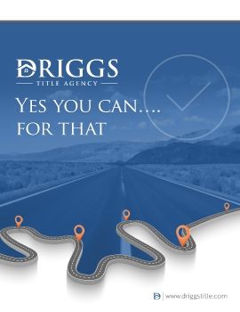 Driggs Title Agency - Yes You Can