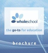 WholeSchool Brochure Demo