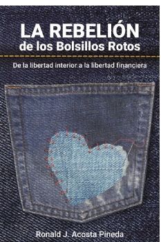 La Rebelión de los Bolsillos Rotos