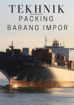 Tehnik packing barang impor.fix1_Spread