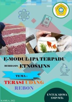 E-Modul IPA Terpadu Berbasis Etnosains Tema Terasi Udang Rebon