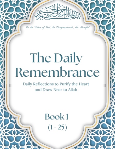 Daily Remembrance Book 1 (1-25)