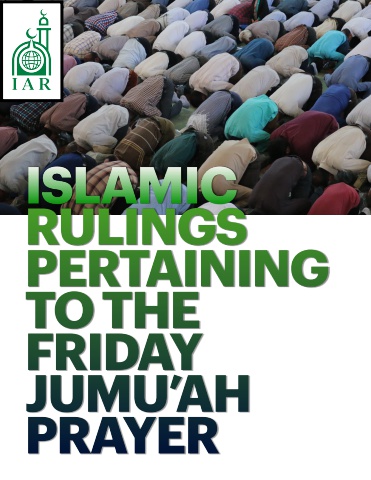 Islamic Rulings Pertaining to the Friday Jumu'ah Prayer