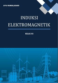 FLIPBOOK INDUKSI ELEKTROMAGNETIK