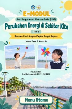 E-Modul IPAS Perubahan Energi di Sekitar Kita Kelas IV