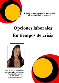 Opciones Laborales En Tiempos de Crisis