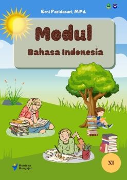 MODUL BAHASA INDONESIA KELAS XI ERNI FARIDASARI