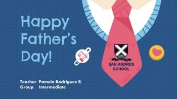 Happy Father’s Day! San Andres School