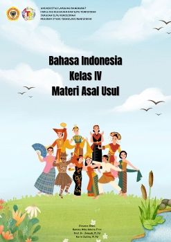 Bahasa Indonesia Materi Asal Usul Kelas IV SD