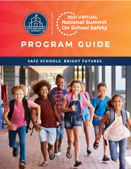 National Summit on School Safety 2021 - Program Guide