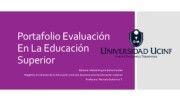 Portafolio Evaluación En La Educación Superior