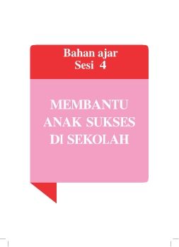 MEMBANTU ANAK SUKSES DI SEKOLAH FDS