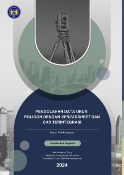 E-modul Geomatika_Pengolahan Data Ukur Poligon Terintegrasi