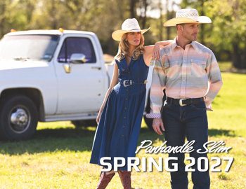 SPRING 2027 | PANHANDLE SLIM COLLECTION