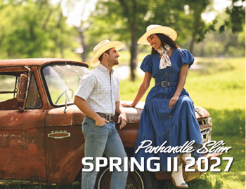 SPRING II 2027 | PANHANDLE SLIM COLLECTION