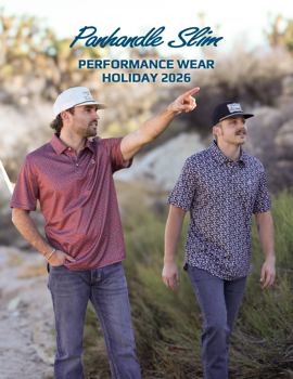 HOLIDAY 2026 | PANHANDLE SLIM PERFORMANCE WEAR
