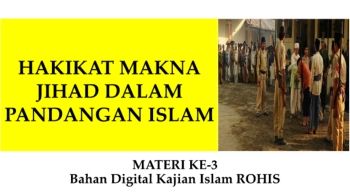 MAKNA JIHAD DALAM ISLAM