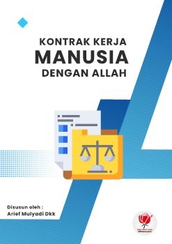 KONTRAK KERJA MANUSIA DENGAN ALLAH