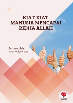 KIAT MANUSIA MENCAPAI RIDHA ALLAH