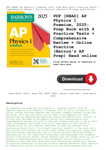 pdf [read] ap physics 1 premium  2025 prep book with 4 practice tests + comprehensive review + onlin