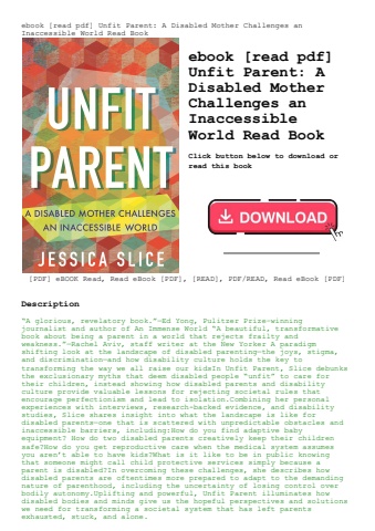 ebook [read pdf] unfit parent a disabled mother challenges an inaccessible world read book
