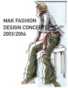 Lena Hermansson MAK Fashion Project 2003/2004