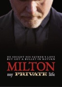 Milton My Private Life