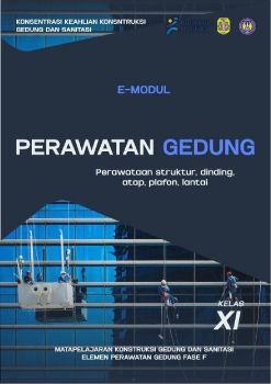 E-MODUL PERAWATAN GEDUNG KELAS XI