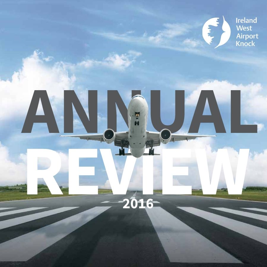 Ireland West Airport 2016 Annual Review