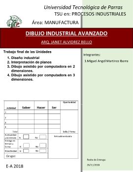 TRABAJO FINAL DE LAS UNIDADES DE DIBUJO INDUSTRIAL AVANZADO