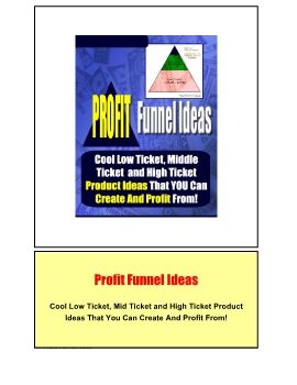 Profit Funnel Ideas