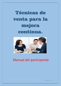 Manual del participante Técnicas de Venta Para la mejora continua