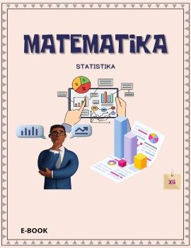 E-MODUL_EVELYN SASTIKA BANUAREA_2013011046_STATISTIKA KELAS 12