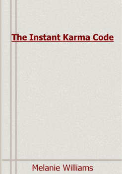 PDF E-BOOK Download - The Instant Karma Code By Melanie Williams