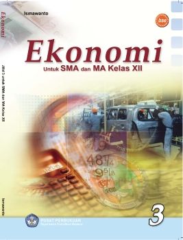EKONOMI_KELAS12_ISMAWANTO_2009