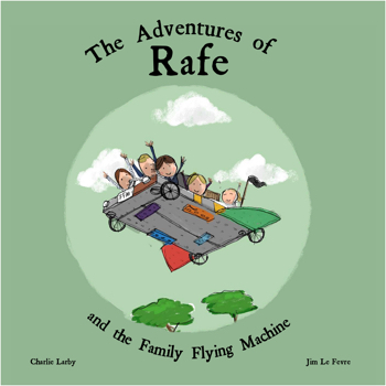 The Adventures of Rafe and the Family Flying Machine (v32)