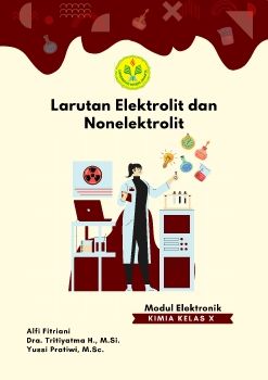 MODUL ELEKTRONIK_LARUTAN ELEKTROLIT DAN NONELEKTROLIT