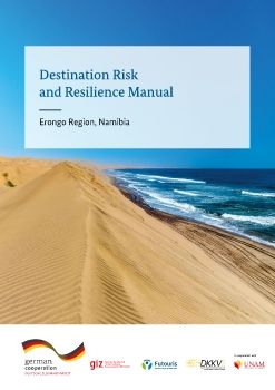 Destination Risk and Resilience Manual-Namibia