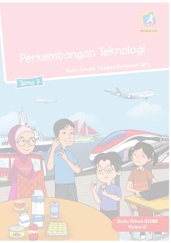Kelas III Tema 7 Kur-2013 Revisi_2018_BS