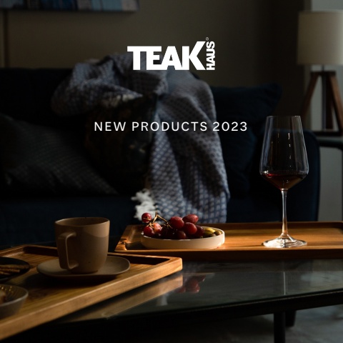 Teakhaus New Products 2023