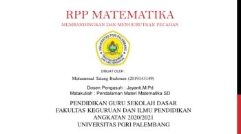 RPP MTK MEMBANDINGKAN DAN MENGURUTKAN PECAHAN M. TATANG BUDIMAN (2019143149)